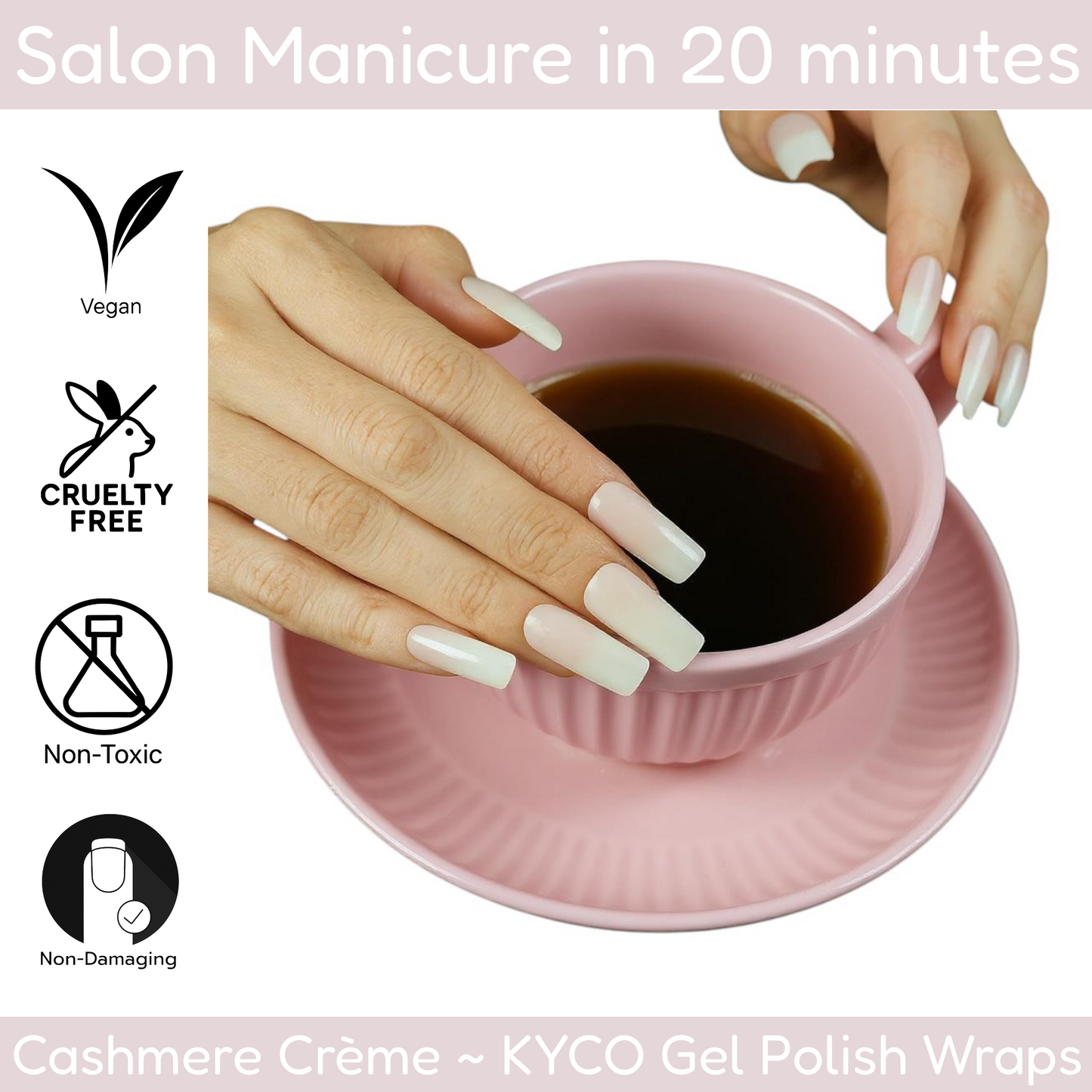 CASHMERE CRÈME Gel Polish Wraps 30 Pack