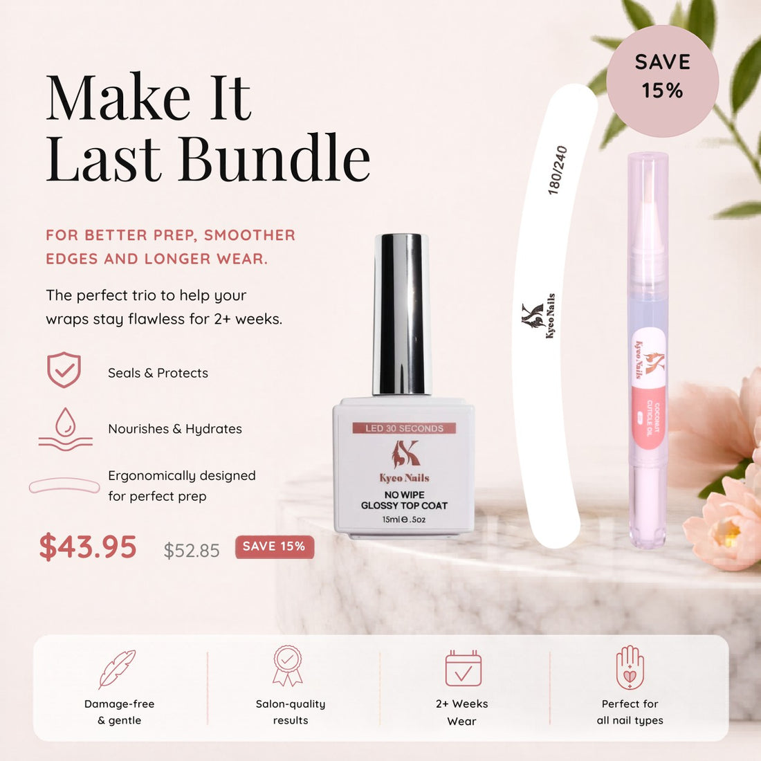 Kyco Nails Make It Last Bundle: No Wipe Glossy Top Coat, cuticle oil pen, and nail file for longer wear and healthy nails.