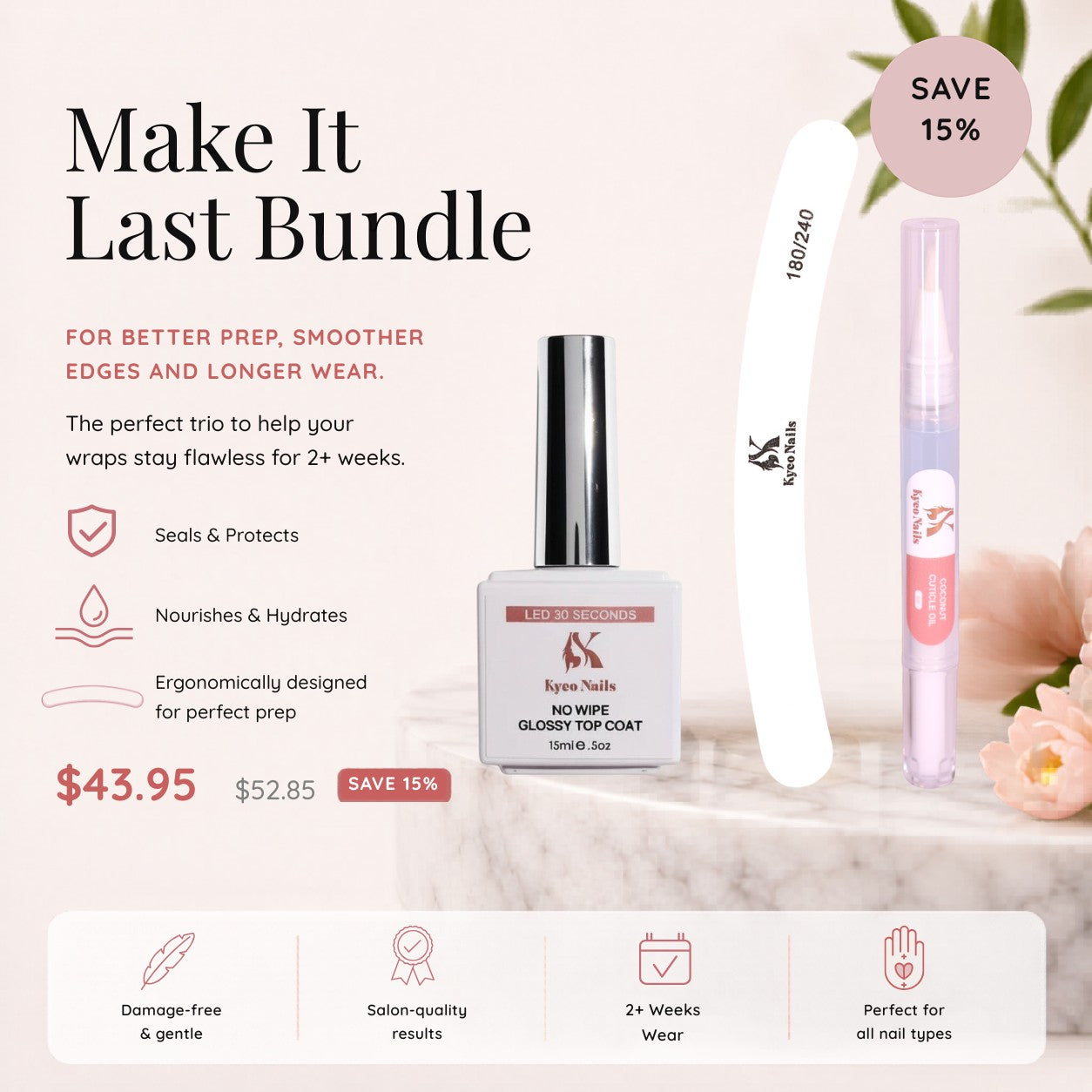 Kyco Nails Make It Last Bundle: No Wipe Glossy Top Coat, cuticle oil pen, and nail file for longer wear and healthy nails.
